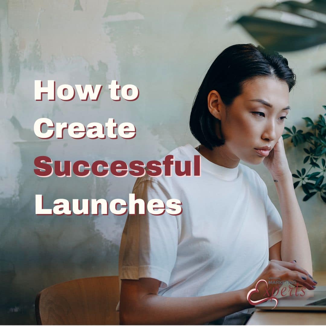 4 Steps to Creating a Successful Launch